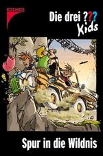 ISBN 9783440097939: Die drei ??? Kids / Spur in die Wildnis