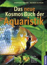 ISBN 9783440098684: Das Kosmos-Buch der Aquaristik