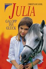 ISBN 9783440099667: Julia - Galopp ins GlÃ¼ck: Julias erster Wanderritt; Julia und ihr Fohlen; Aufregung im Reitverein Gohl, Christiane