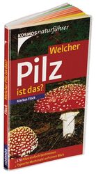 ISBN 9783440099766: Welcher Pilz ist das?