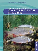 ISBN 9783440100875: Gartenteichfische - NEU