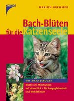 ISBN 9783440101261: Bachblüten für die Katzenseele