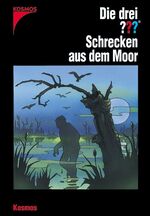 ISBN 9783440102039: Die drei ??? Schrecken aus dem Moor (Die drei ??? / Die drei Fragezeichen)