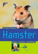 ISBN 9783440102435: Hamster - Erleben, verstehen, beschäftigen