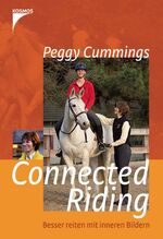 ISBN 9783440102824: Connected Riding