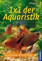 ISBN 9783440107225: 1 x 1 der Aquaristik