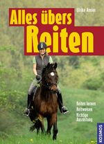 ISBN 9783440108628: Alles übers Reiten