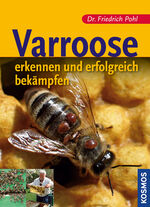 Varroose - erkennen und erfolgreich bekämpfen