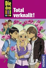 ISBN 9783440117972: Die drei !!!, 16, Total verknallt