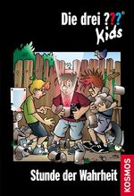 ISBN 9783440120385: Die drei ??? Kids / Stunde der Wahrheit