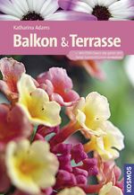 ISBN 9783440121870: Balkon und Terrasse Katharina Adams