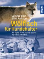 ISBN 9783440122648: Wölfisch für Hundehalter: Von Alpha, Dominanz und anderen populären Irrtümern