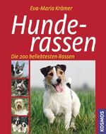 ISBN 9783440123034: Hunderassen - Die 200 beliebtesten Rassen