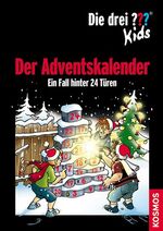 ISBN 9783440124604: Die drei ??? Kids / Der Adventskalender - Ein Fall hinter 24 Türen