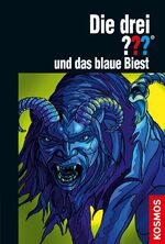 ISBN 9783440127001: Die drei ??? und das blaue Biest