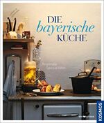 Die bayerische Küche - regionale Spezialiäten