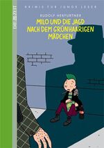 ISBN 9783440131121: Milo und die Jagd nach dem grünhaarigen Mädchen