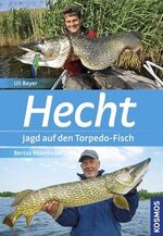 Beyer, Uli und Bertus Rozemeijer: Hecht Beyer, Uli und Bertus Rozemeijer: Hecht