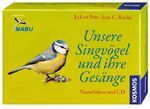 Unsere Singvögel und ihre Gesänge – Naturführer und CD