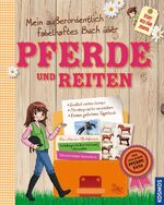 ISBN 9783440133804: Mein außerordentlich fabelhaftes Buch über Pferde und Reiten