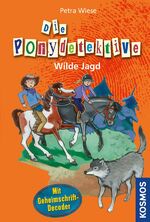 ISBN 9783440134160: Die Ponydetektive,12, Wilde Jagd