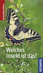 ISBN 9783440137727: Welches Insekt ist das?