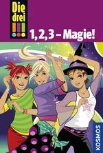 ISBN 9783440138120: 1, 2, 3 - Magie! - Tanz der Hexen /Popstar in Not /Gefahr im Reitstall