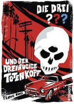 Die drei ??? und der dreiäugige Totenkopf - Graphic Novel