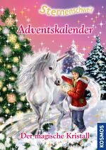 ISBN 9783440145593: Sternenschweif Adventskalender - Der magische Kristall. Mit Extra: Geschenkpapier