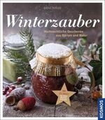 ISBN 9783440146774: Winterzauber: Weihnachtliche Geschenke aus Garten und Natur