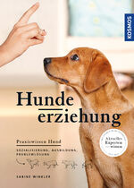 ISBN 9783440149737: Hundeerziehung - Sozialisierung, Ausbildung, Problemlösung