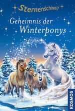 Linda Chapman: Geheimnis der Winterponys Linda Chapman: Geheimnis der Winterponys