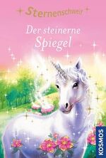 ISBN 9783440153574: Sternenschweif, 3, Der steinerne Spiegel