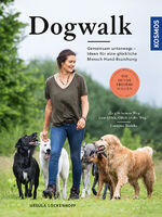 ISBN 9783440153598: Dogwalk - Wie Hunde freudig folgen