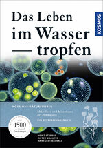 ISBN 9783440156940: Das Leben im Wassertropfen