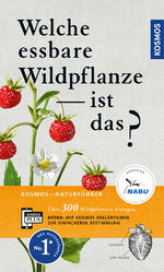 ISBN 9783440164457: Welche essbare Wildpflanze ist das?