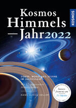 ISBN 9783440170830: Kosmos Himmelsjahr 2022 - Sonne, Mond und Sterne im Jahreslauf