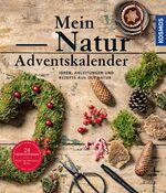 ISBN 9783440171042: Mein Natur-Adventskalender 2021 - Mein Begleiter durch die Adventszeit