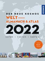 ISBN 9783440172070: Der neue Kosmos Welt- Almanach & Atlas 2022