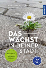 ISBN 9783440176719: Das wächst in deiner Stadt