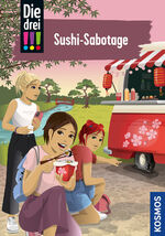 ISBN 9783440176979: Die drei !!! - Sushi-Sabotage