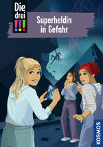 ISBN 9783440177051: Die drei !!!, 105, Superheldin in Gefahr