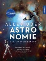 ISBN 9783440181195: Alles über Astronomie | Das Einsteigerbuch: die Wunder des Weltalls entdecken, Sterne und Planeten beobachten. Mit fantastischen Bildern des Universums. | Mark Emmerich (u. a.) | Buch | 208 S. | 2025