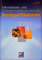 ISBN 9783441921059: Informations- und Telekommunikationstechnik   -   Kernqualifikationen -