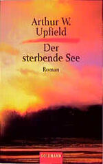 ISBN 9783442002146: Der sterbende See. Kriminalroman.