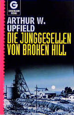 ISBN 9783442002412: Die Junggesellen von Broken Hill - bk2022