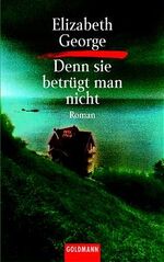 ISBN 9783442053995: Denn sie betrügt man nicht