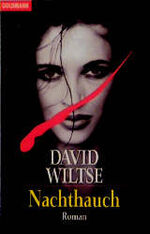 ISBN 9783442081448: Nachthauch Wiltse David