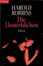 ISBN 9783442085163: Die Unsterblichen