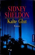 Kalte Glut – Roman